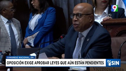 Piden aprobación de leyes pendientes | Emisión Estelar SIN