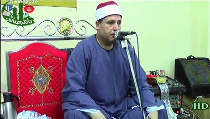 الشيخ حجاج الهنداوى اجمل احزاب لن تتكرر ابهار غير عادى الحاج محمد حجازى كفر ابو ذكرى قليوبية 8-2017