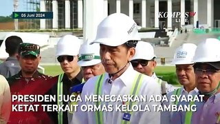 Penjelasan Jokowi dan Luhut soal Ormas Kelola Tambang: Persayaratannya Ketat