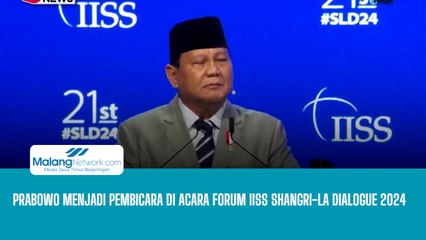 Prabowo Menjadi Pembicara Di Acara Forum IISS Shangri-La Dialogue 2024