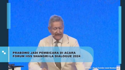 Prabowo Jadi Pembicara di Acara Forum IISS Shangri-la Dialogue 2024