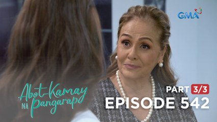 Abot Kamay Na Pangarap: Ang tuso na lola ni Zoey! (Full Episode 542 - Part 3/3)