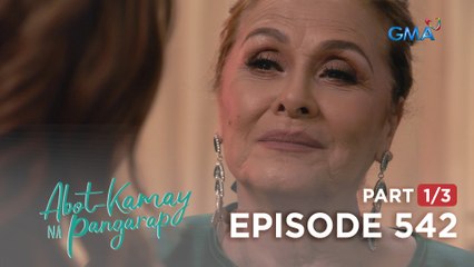 Abot Kamay Na Pangarap: Ang plano ni Chantal sa mga Tanyag! (Full Episode 542 - Part 1/3)