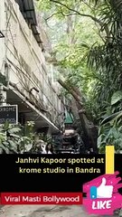 Janhvi Kapoor spotted at krome studio in Bandra