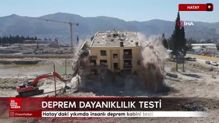 Hatay'daki yıkımda insanlı deprem kabini testi