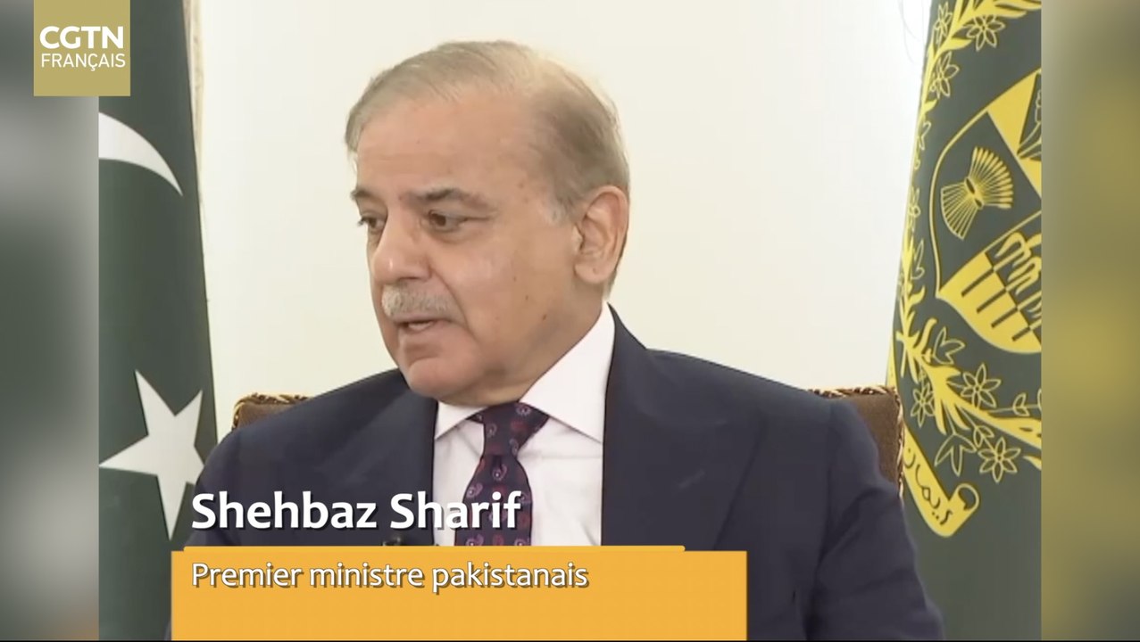 Premier ministre pakistanais : La Chine et le Pakistan s'engagent en faveur du développement mondial