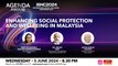 Agenda AWANI: Enhancing social protection and wellbeing in Malaysia