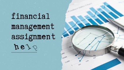 How Can You Write Financial Assignment?