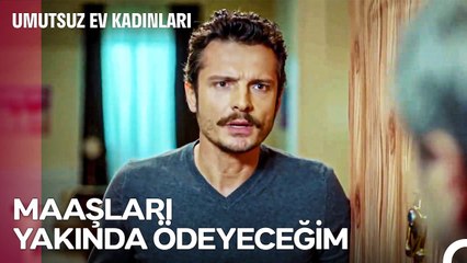 Sarp Maddi Açıdan Zor Günler Geçiriyor - Umutsuz Ev Kadınları 145. Bölüm