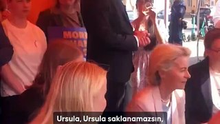 'Ursula, Ursula saklanamazsın, soykırımı destekliyorsun!'