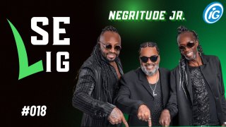 Reprise Se LiG negritude jr