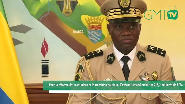 [#Reportage] Gabon : pour la réforme des institutions et la transition politique, l’exécutif entend mobiliser 218,2 milliards de FCFA