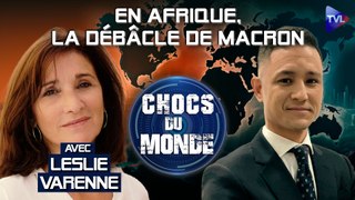 Chocs du monde avec Leslie Varenne - Au Sahel, Macron a décidé seul avant de jeter l’éponge
