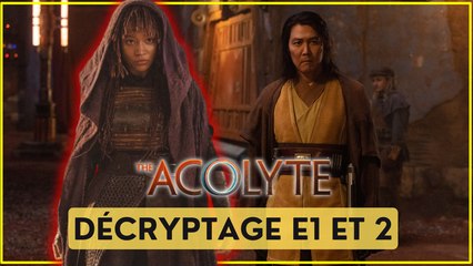 STAR WARS THE ACOLYTE épisodes 1&2 : UN BON DÉBUT ? Décryptage et Analyse (Sans et Avec Spoilers)
