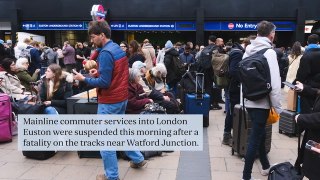 Euston mainline train disruption for evening rush hour after fatality on tracks