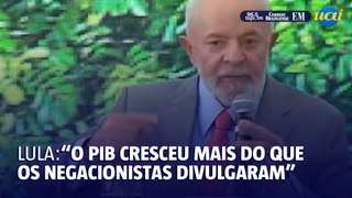 Lula diz que imprensa errou e PIB cresceu, surpreendendo negacionistas