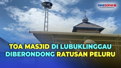 Pengeras Suara Masjid di Lubuklinggau Diberondong Peluru Orang Tak Dikenal