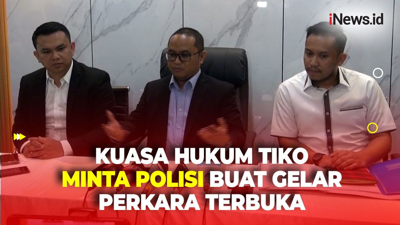 Kasus Dugaan Penipuan dalam Jabatan, Pengacara Tiko Aryawardhana Minta Polisi Buat Gelar Perkara Terbuka
