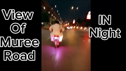 View Of Muree Road In Night