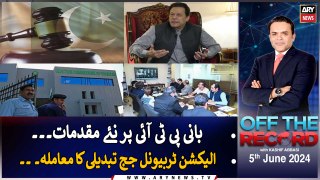 Off The Record | Kashif Abbasi | ARY News | 5th June 2024