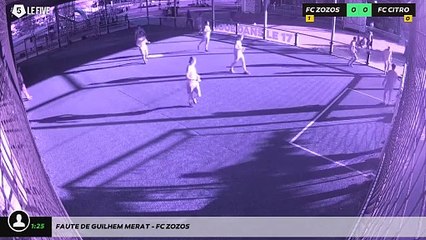 Faute de Guilhem Merat - FC ZOZOS