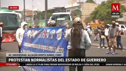 En CdMx, normalistas de Guerrero bloquean avenida Universidad