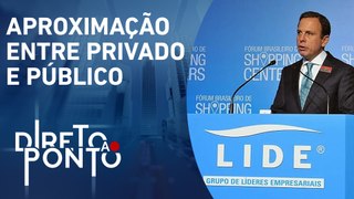 João Doria analisa atuação de grupos empresariais como o Lide | DIRETO AO PONTO