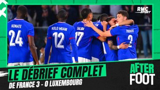 France 3-0 Luxembourg : Le débrief complet de l'After Foot