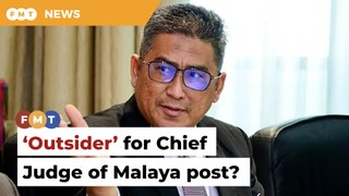 ‘Outsider’ may fill vacant Chief Judge of Malaya post, says source