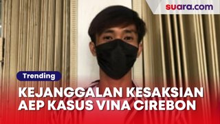 Terkuak! Kejanggalan Kesaksian Aep Kasus Vina Cirebon, Pakar Ungkap Hal Mengejutkan
