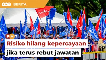 Risiko hilang kepercayaan jika terus rebut jawatan penyelaras DUN Selangor, kata penganalisis