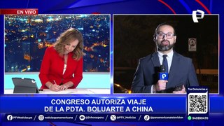 Dina Boluarte: Congreso autoriza el viaje de la presidenta a China