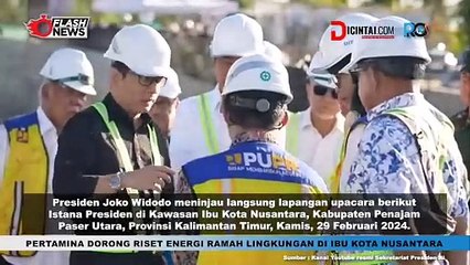Presiden Jokowi Tinjau Lapangan Upacara di IKN untuk Persiapan HUT RI ke-79