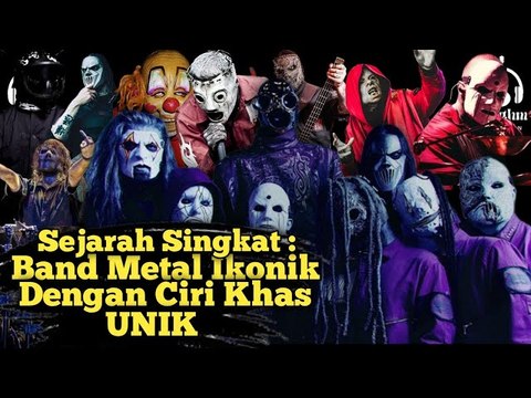 SLIPKNOT : Sejarah Singkat Band Metal Paling Berpengaruh Di Dunia!