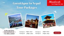 Gorakhpur to Nepal Tour Package Cost, Nepal Tour Package Price from Gorakhpur