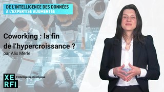 Coworking : la fin de l’hypercroissance ? [Alix Merle]