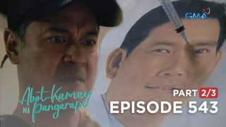 Abot Kamay Na Pangarap: Ang ganti ni Carlos para kay RJ! (Full Episode 543- Part 2/3)