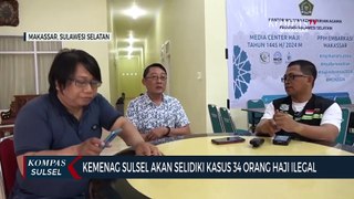 Kemenag Sulsel Akan Selidiki Kasus 34 Orang Haji Ilegal