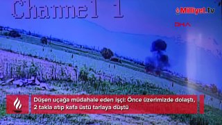 Düşen uçağa müdahale eden işçi: Önce üzerimizde dolaştı, 2 takla atıp kafa üstü tarlaya düştü