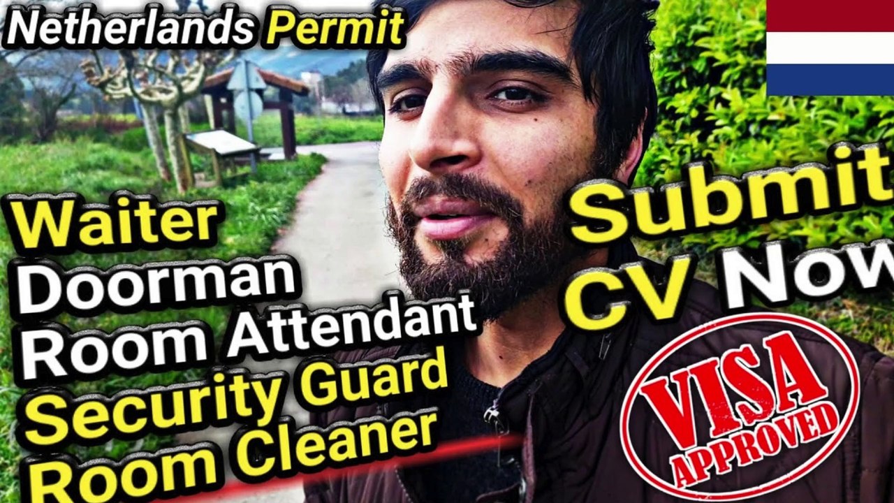 UNSKILLED HOTEL JOBS Netherlands Work Visa 2024 How to Apply Netherlands Work Visa Europe Jobs