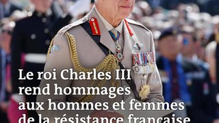 Le roi Charles III rend hommage aux hommes et aux femmes de la résistance française