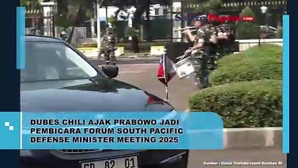 Dubes Chili Ajak Prabowo Jadi Pembicara Forum South Pacific Defense Minister Meeting 2025