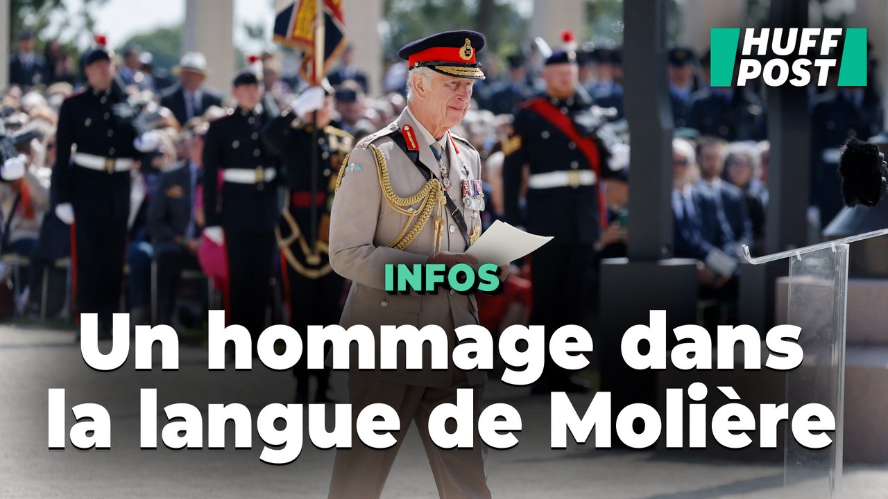 Le roi Charles III a rendu hommage aux français et en français morts lors du D-day
