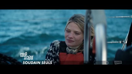 Soudain seuls - 11 juin