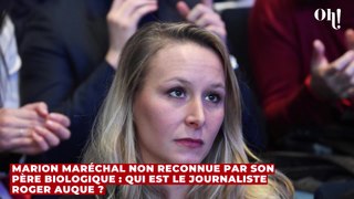 Marion Maréchal non reconnue par son père biologique : qui est le journaliste Roger Auque ?