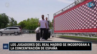 Los jugadores del Real Madrid se incorporan a la concentración de España