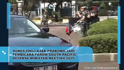 Prabowo Terima Kunjungan Dubes Chile, Ada Harapan Bergabung Forum SPDMM