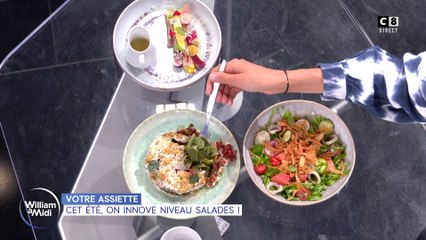 Votre assiette : cet été, on innove niveau salades !