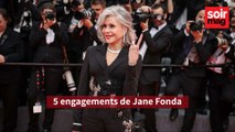 5 engagements de Jane Fonda