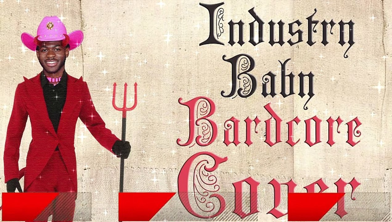 Industry Baby  (Medieval Parody Cover   Bardcore) Originally by Lil Nas X